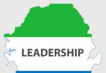 POLITICIANS AND LEADERSHIP IN SIERRA LEONE: The Strength Within Sierra Leone Leadership